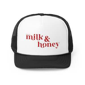 Milk and Honey Trucker Caps