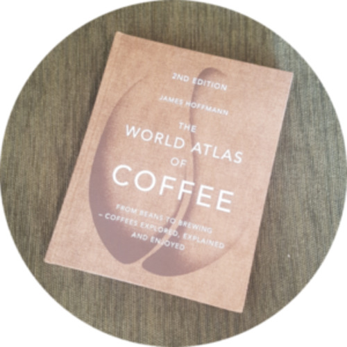World Atlas of Coffee – James Hoffman – Mourea Coffee Company