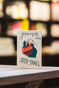 Adventure And Travel: Steep Trails