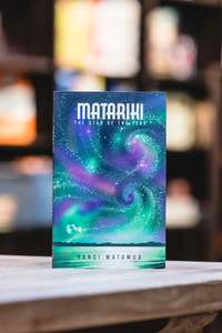 Nz History: Matariki: The Star of Year