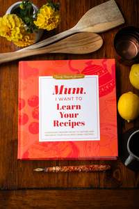 Mum, I Want to Learn Your Recipes