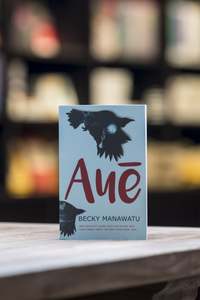 Fiction: Auē - New Edition