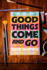 Good Things Come and Go