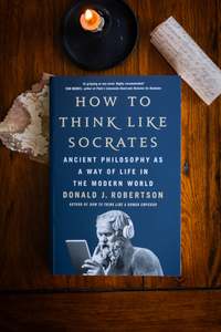Philosophy: How To Think Like Socrates