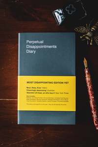 Perpetual Disappointments Diary
