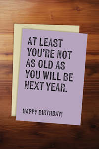 Greeting Cards: Not as Old as Next Year Card