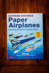 Childrens Non Fiction: Extreme Distance Paper Airplanes