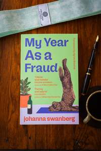My Year As A Fraud