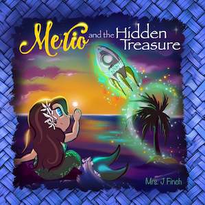Merio The Polynesian Mermaid: Merio and the Hidden Treasure (PREMIUM Hard Cover Version)