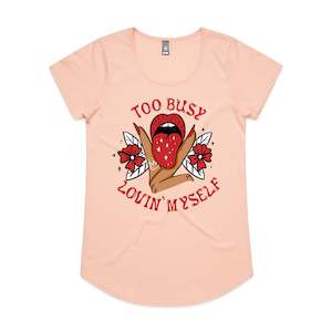 Too Busy Lovin Myself: Too Busy Lovin' Myself Scoop Neck Tee