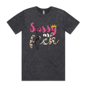 Sassy As: Sassy as F*ck Cat's Behind Unisex Tee