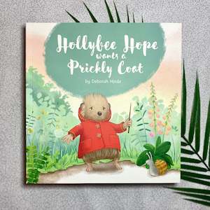 Fun For Little Ones: Storybook - Hollybee Hope wants a Prickly Coat