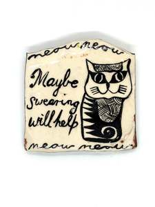MAYBE SWEARING WILL HELP