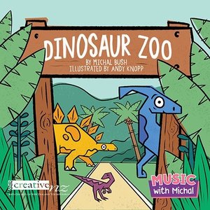 Dinosaur Zoo - Book by Michal Bush - MUSIC WITH MICHAL