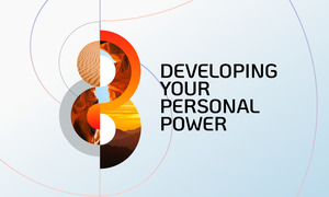 Developing Your Personal Power