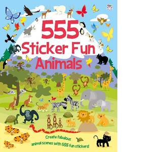 Stickers: 555 Sticker Fun | Animals