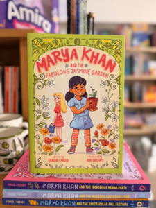 New Books: Marya Khan and the Fabulous Jasmine Garden