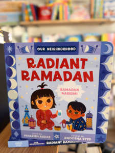 Board Books: Radiant Ramadan