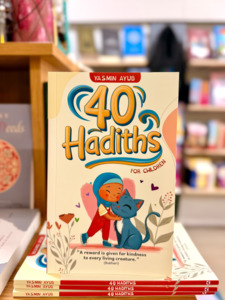 Chapter Books: 40 Hadiths for Children