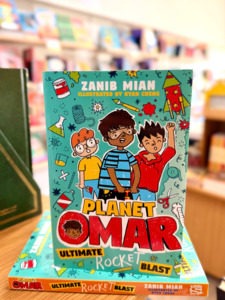 Zanib Mian Books: Planet Omar: Ultimate Rocket Blast (Book 5)