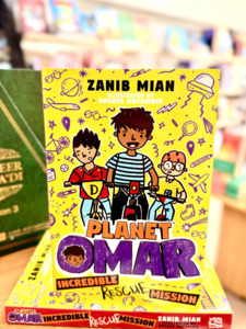 Zanib Mian Books: Planet Omar: Incredible Rescue Mission (Book 3)