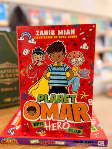 Zanib Mian Books: Planet Omar: Epic Hero Flop (Book 4)