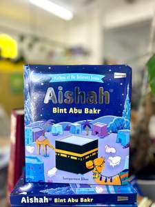 Goodword: Aishah Bint Abu Bakr