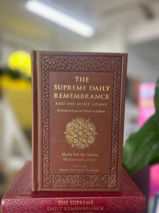 The Supreme Daily Remembrance Hizbul Azam (Newly Translated)