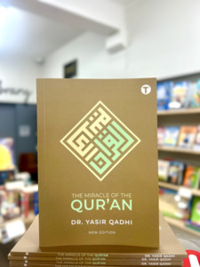 Quran: The Miracle of the Qur’an