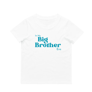 Sister Brother Collection: MLW By Design - In My Big Brother Era | Various Colours