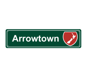 Native Queenstown: Arrowtown Hanging Metal Sign