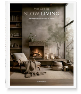 The Art of Slow Living - Samar Cajal