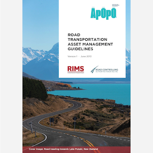 Road Transportation Asset Management Guidelines - Āpōpō