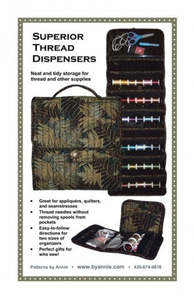 Byannie Com: Superior Thread Dispenser - Patterns by Annie