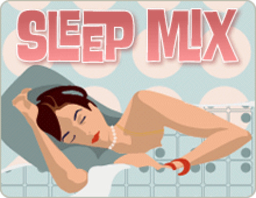 Sleep Mix