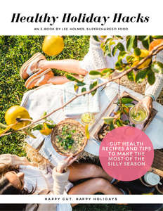 Love Your Gut: Healthy Holiday Hacks eBook