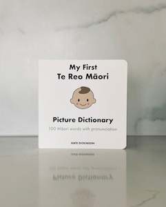 My First Te Reo Maori Picture Dictionary