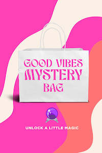 Good Vibes Mystery Bag