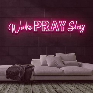 Products: Wake Pray Slay Neon Sign Neon Nights 2026