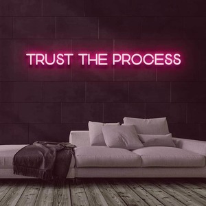 Products: Trust the Process Neon Sign