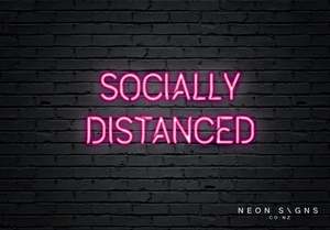 Business Neon Signs: Socially Distanced - LED Neon Sign