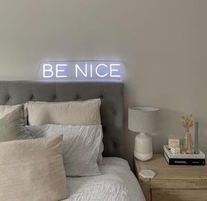Products: Be Nice - Be Nice LED Neon Sign for your workplace