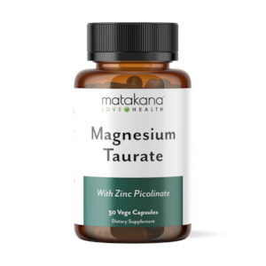 Magnesium: Matakana Health Magnesium Taurate with Zinc Picolinate
