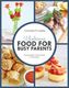 Wholesome Food For Busy Parents