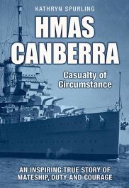 Products: HMAS Canberra : Casualty of Circumstance
