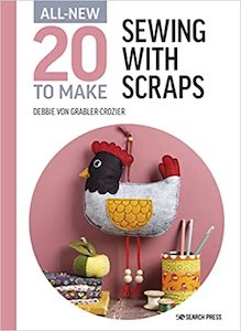 Sewing For Children: All-New Twenty to Make: Sewing with Scraps