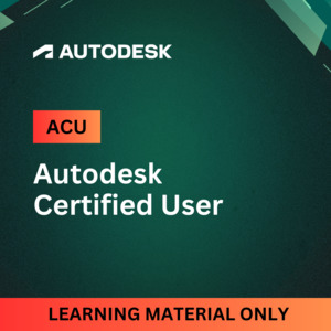 ACU Learning Materials - Autodesk Exam Prep Guide NZIQ » NZIQ