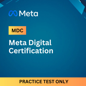 Products: Meta Digital Certification Practice Tests - Get Ready for Success NZIQ » NZIQ