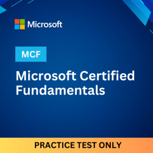 Microsoft Certified Fundamentals Practice Tests - Ace Your MCF Exam NZIQ » NZIQ