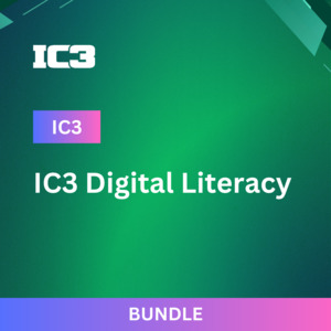 Products: IC3 Digital Literacy Certification Bundle - Comprehensive Prep NZIQ » NZIQ